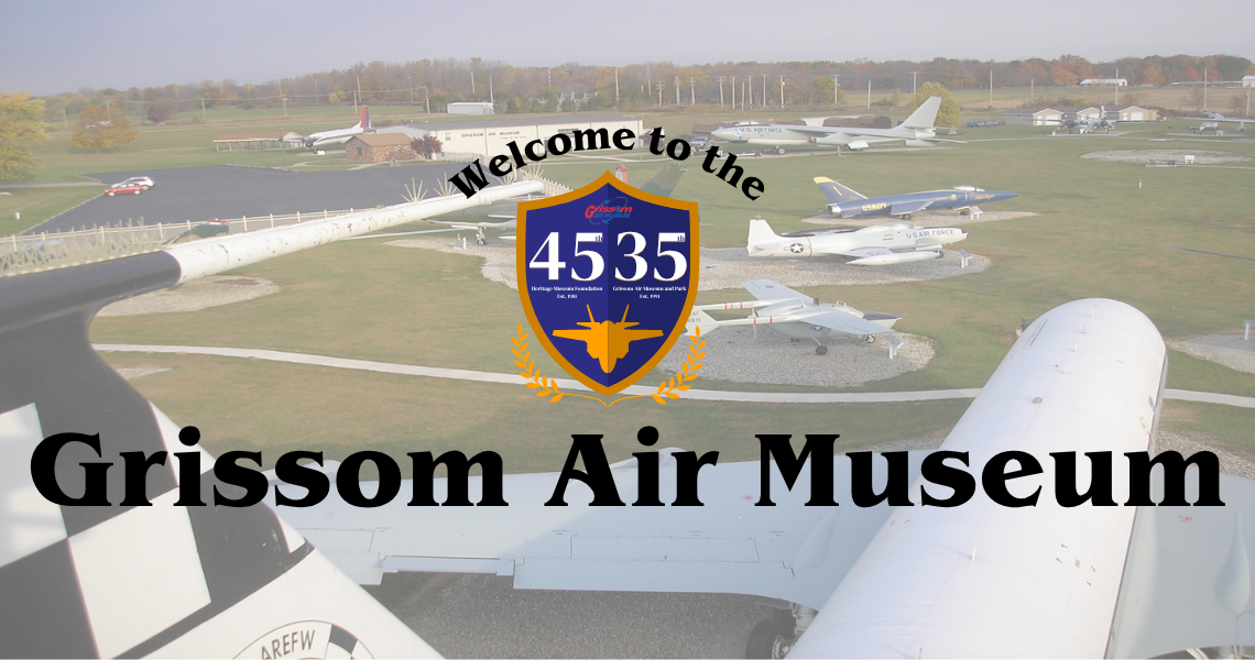 A faded out picture of the Air Park with the anniversary logo overlayed along with the words "Welcome to the Grissom Air Museum"